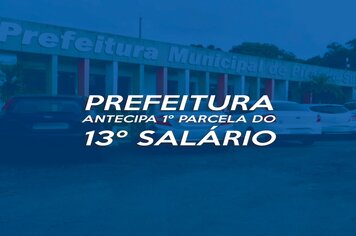 Prefeitura de Piraí paga a Primeira parcela do 13º salário aos servidores municipais