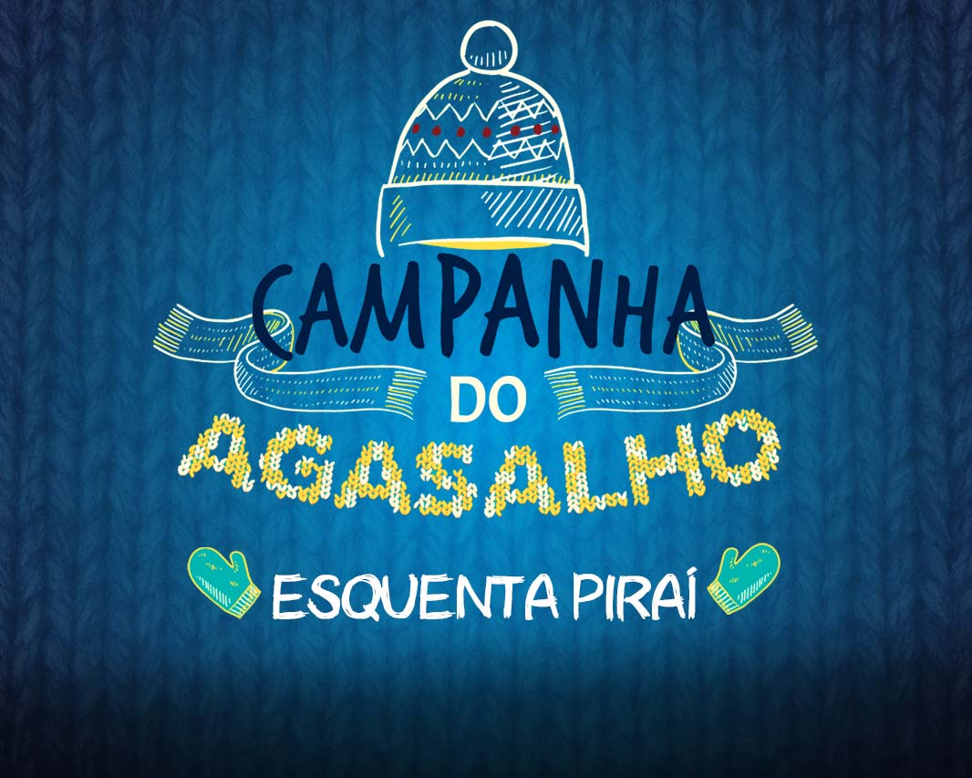 Lançamento da campanha “Esquenta Piraí” traz apelo de solidariedade aos Piraienses.