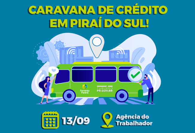 Piraí do Sul recebe Caravana de Crédito Fomento Turismo