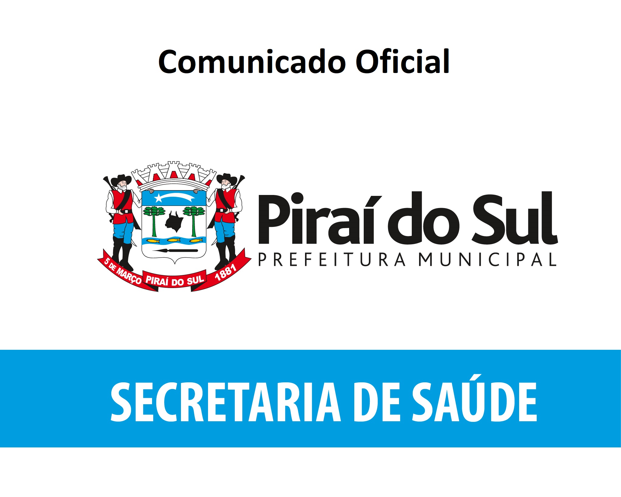 Comunicado Oficial Secretaria Municipal de Saúde Piraí do Sul