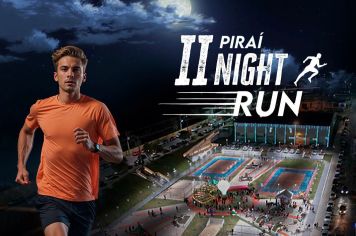 II Piraí Night Run está de volta, corrida noturna acontece em setembro e promete repetir o sucesso da primeira edição