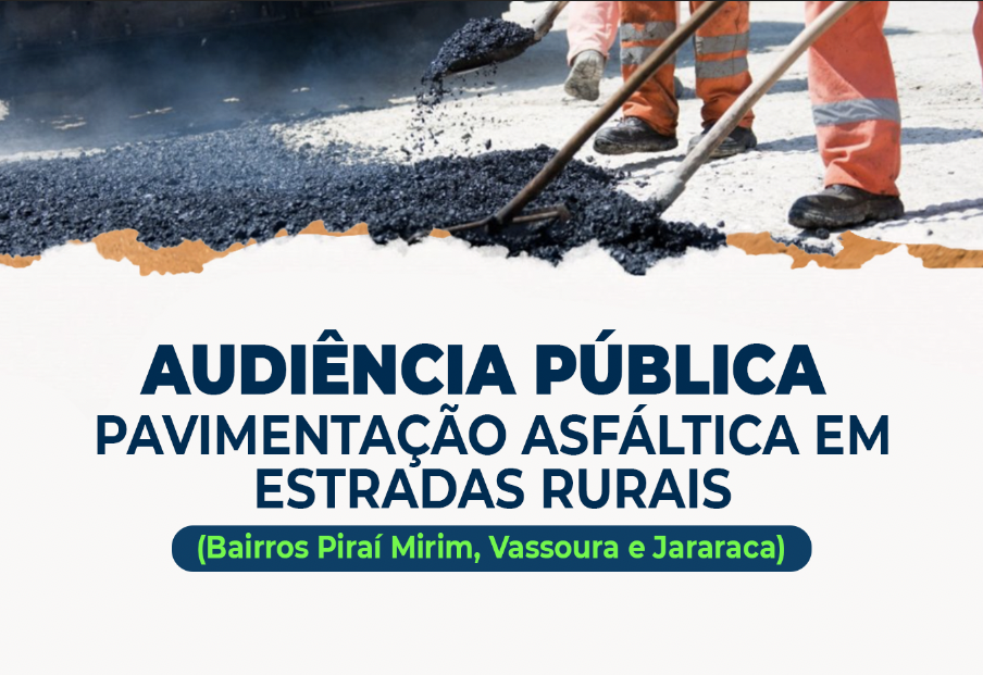 Pavimentação no Interior: Audiências Públicas debatem asfalto em  CBUQ nas estradas rurais de Piraí do Sul